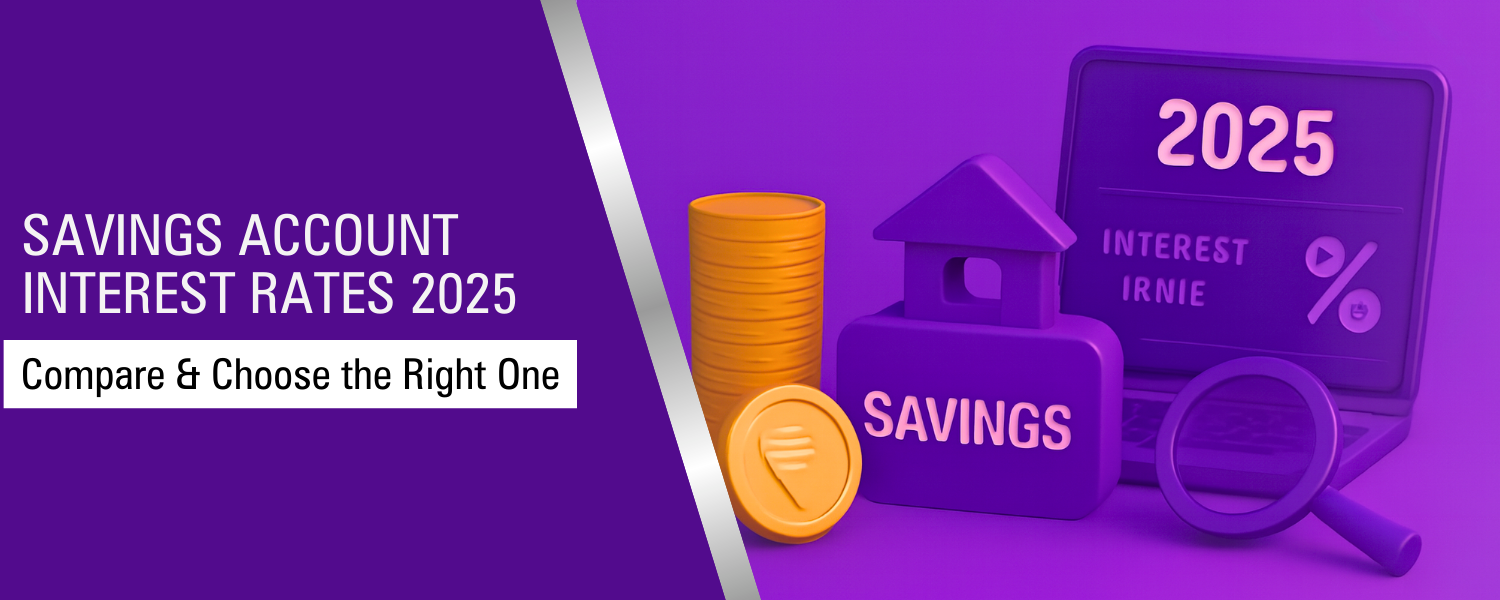 Savings Account Interest Rates 2025: Compare & Choose the Right One