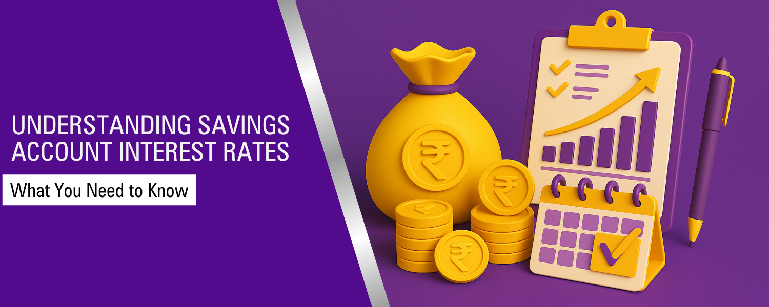Understanding Savings Account Interest Rates: What You Need to Know