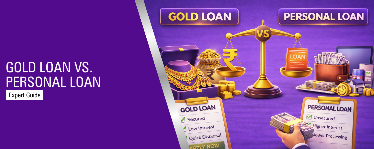 Gold Loan vs Personal Loan – Which Loan Option Is Better for You?