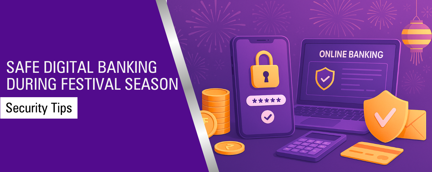 Safe Digital Banking During Festival Season: Security Tips